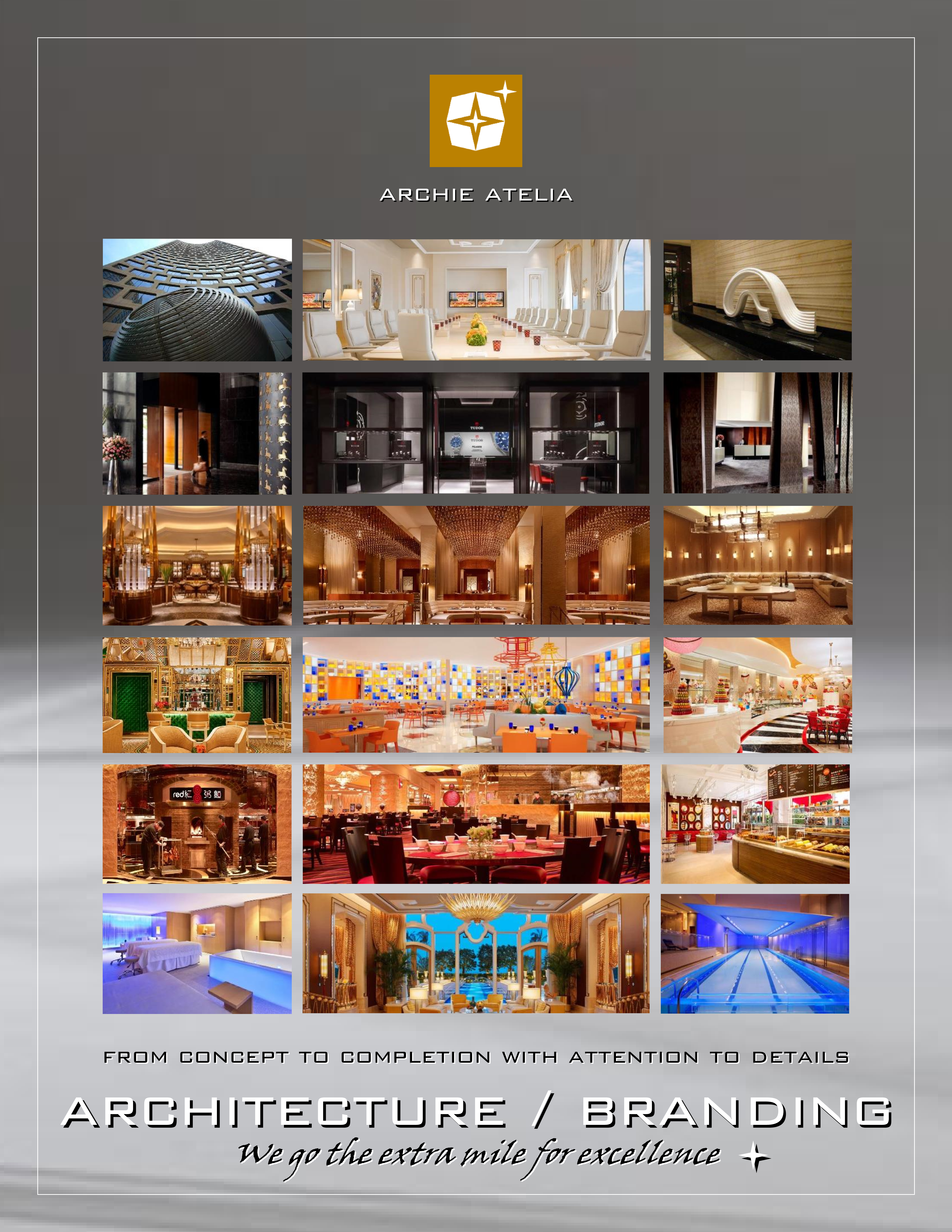Archie Atelia — In Our Pursuit of Excellence. Selected works across hospitality, retail, residential, workplace and public space.
